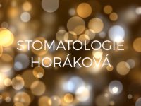 Kolaudace kliniky Stomatologie Horáková